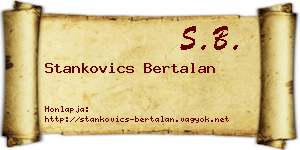 Stankovics Bertalan névjegykártya